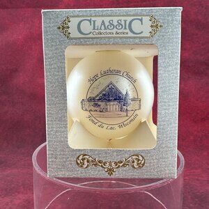 CLASSIC COLLECTORS CHRISTMAS ORNAMENT "HOPE LUTHERAN CHURCH IN FOND DU LAC, WI